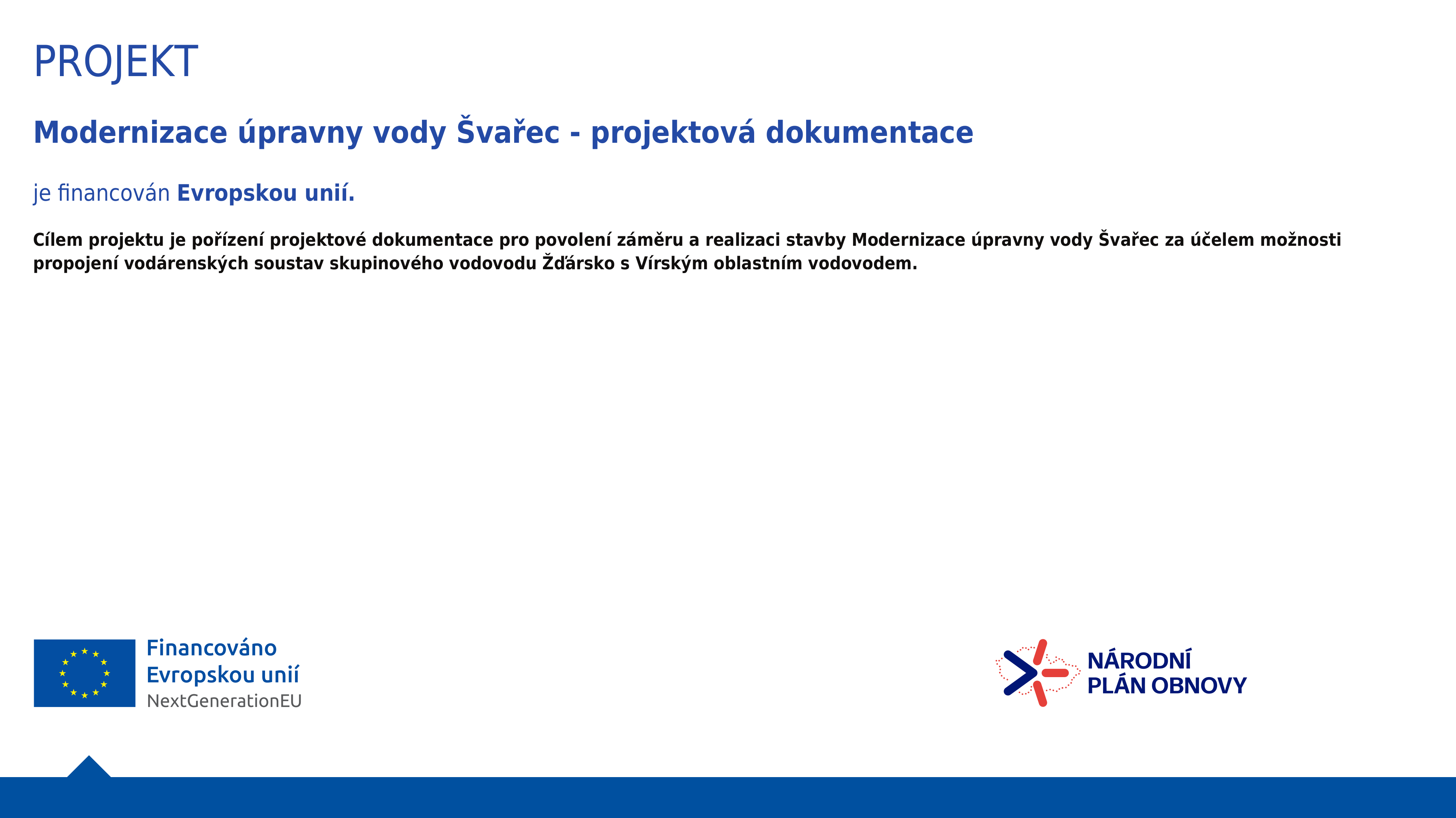 Projektová dokumentace – Modernizace úpravny vody Švařec